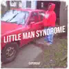 Expen$ive - Little Man Syndrome - Single